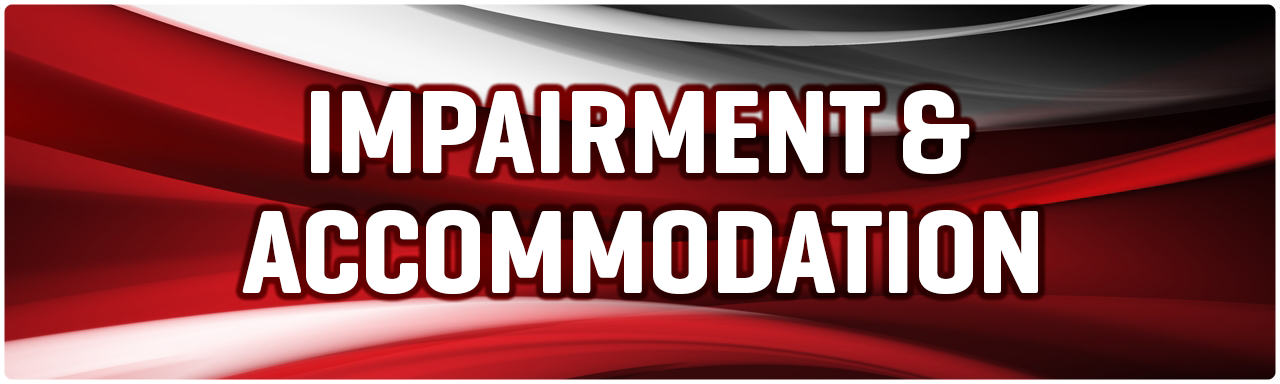 Impairment & Accommodation Policy